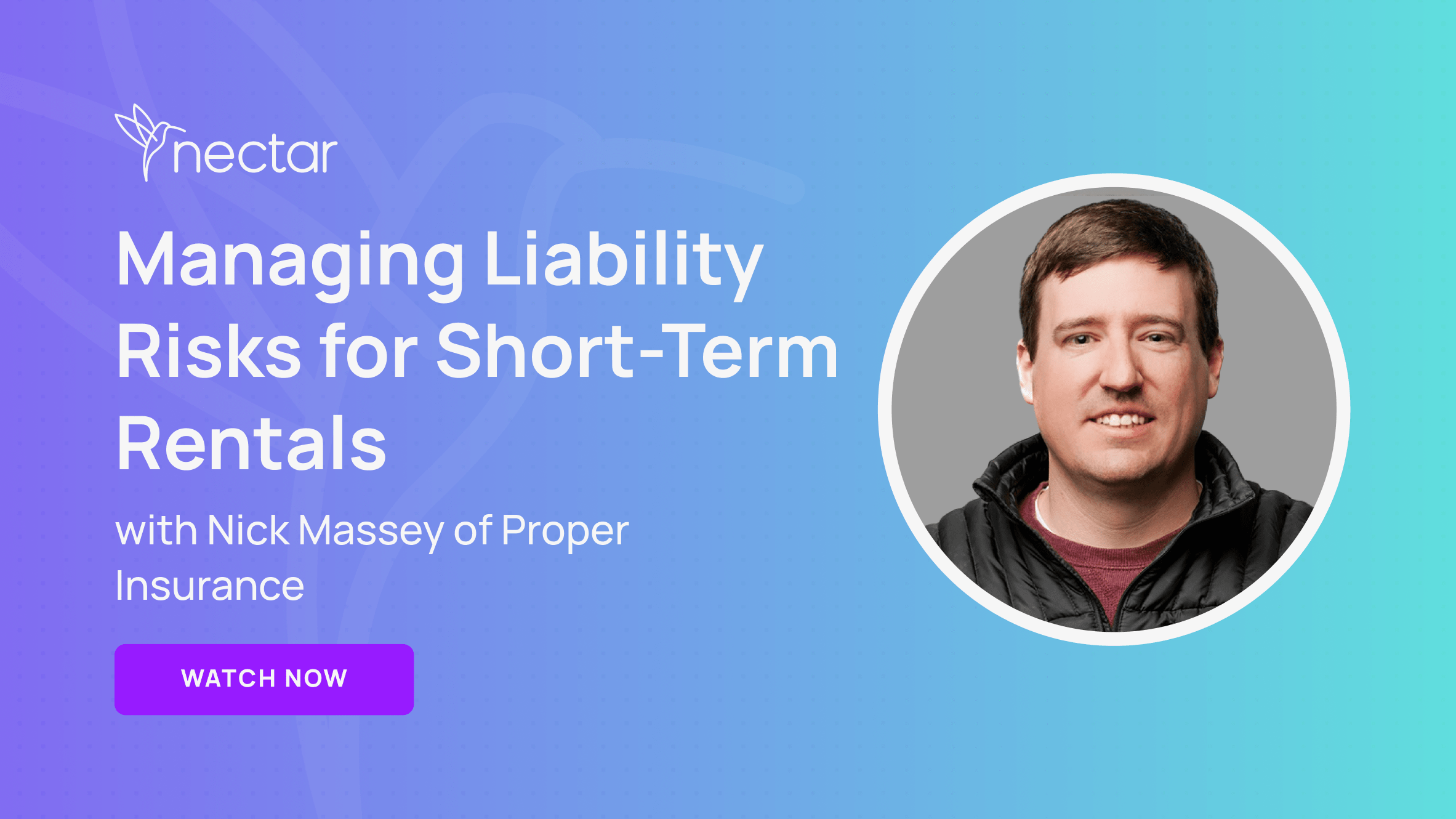 Managing Liability Risks for ShortTerm Rentals with Nick Massey of